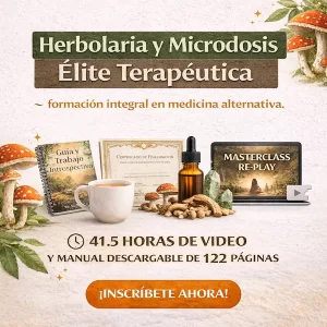 Herbolaria y Microdosis Élite Terapéutica